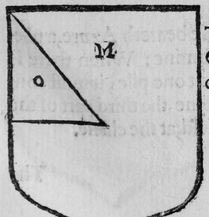 A shield Sanguine, a gyron from the chief dexter point, marked M, O.